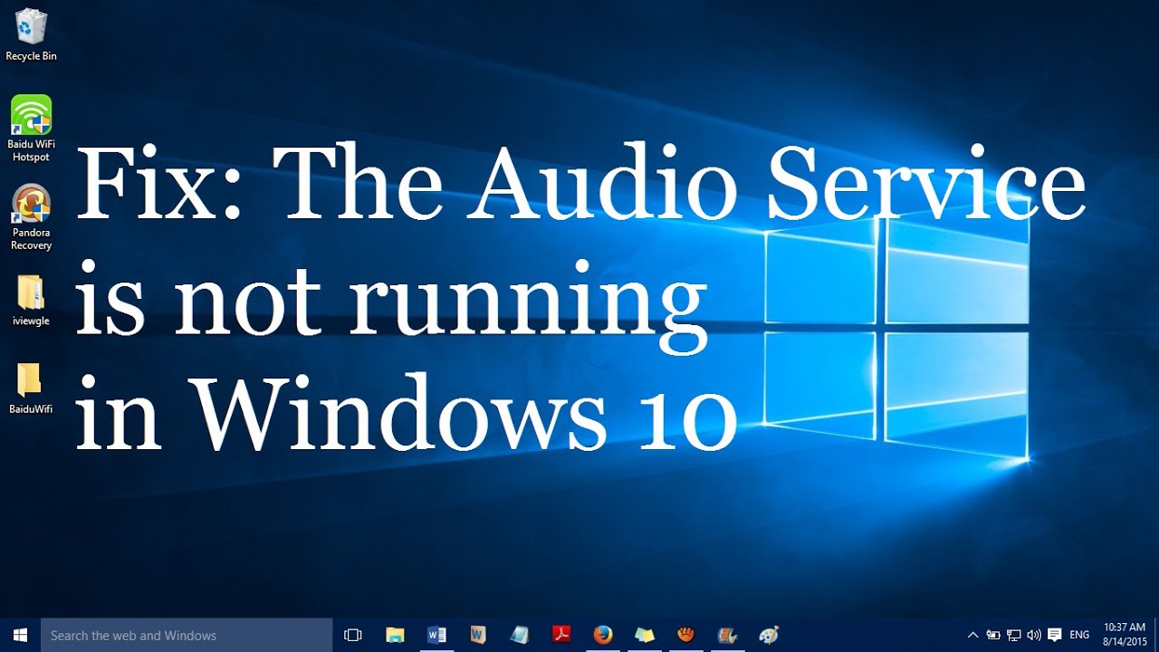 The Audio Service Is Not Running Windows 10 Fix